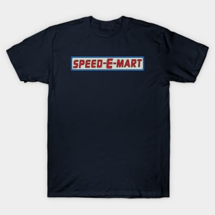 Speed-E-Mart T-Shirt